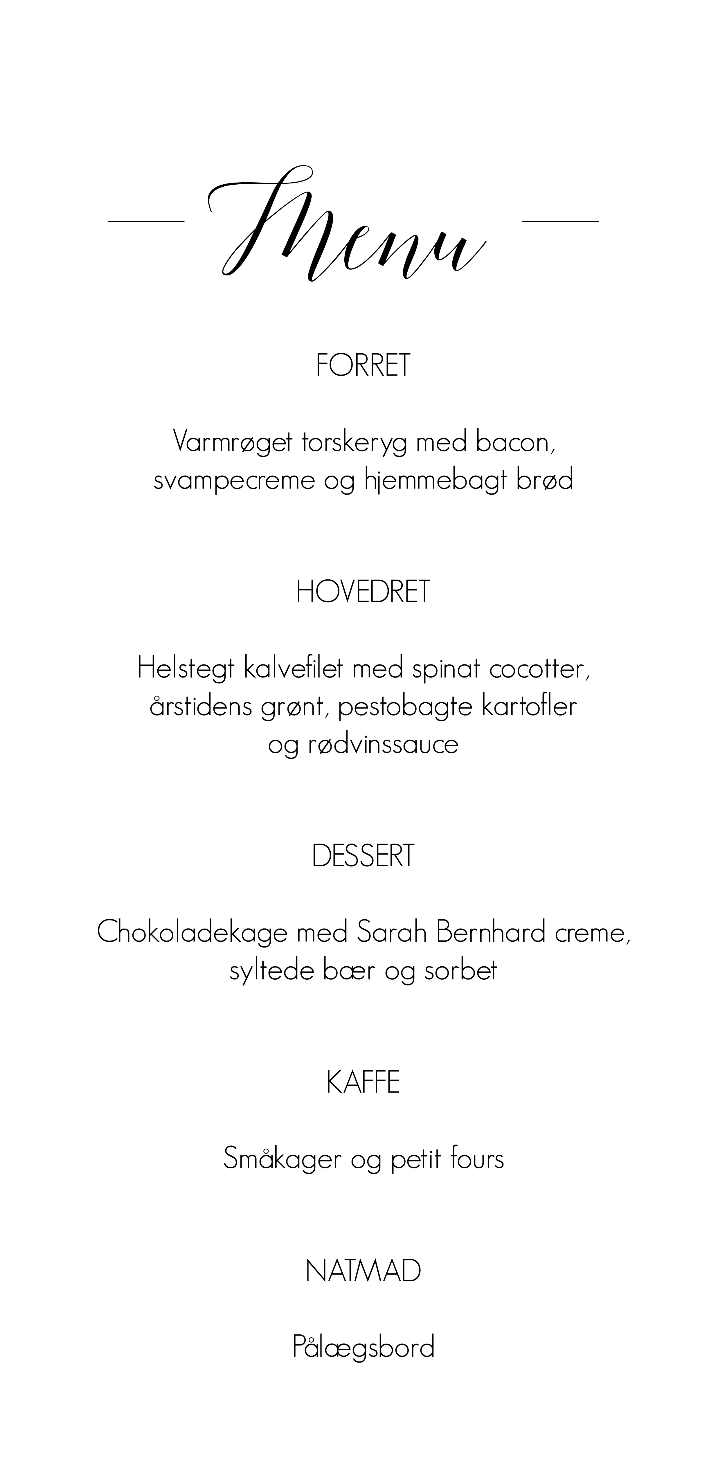 
                Camilla & Stig Menu                